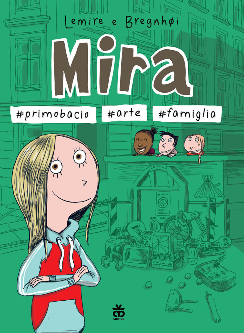Libro Mira #primo bacio #arte #famiglia di Sabine Lemire - ean 9788876095610 - Sinnos