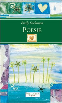 Libro Poesie. Emily Dickinson di  - ean 9788876111945 - Mulino Don Chisciotte