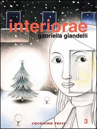 Libro Interiorae di Gabriella Giandelli - ean 9788876181054 - Coconino Press