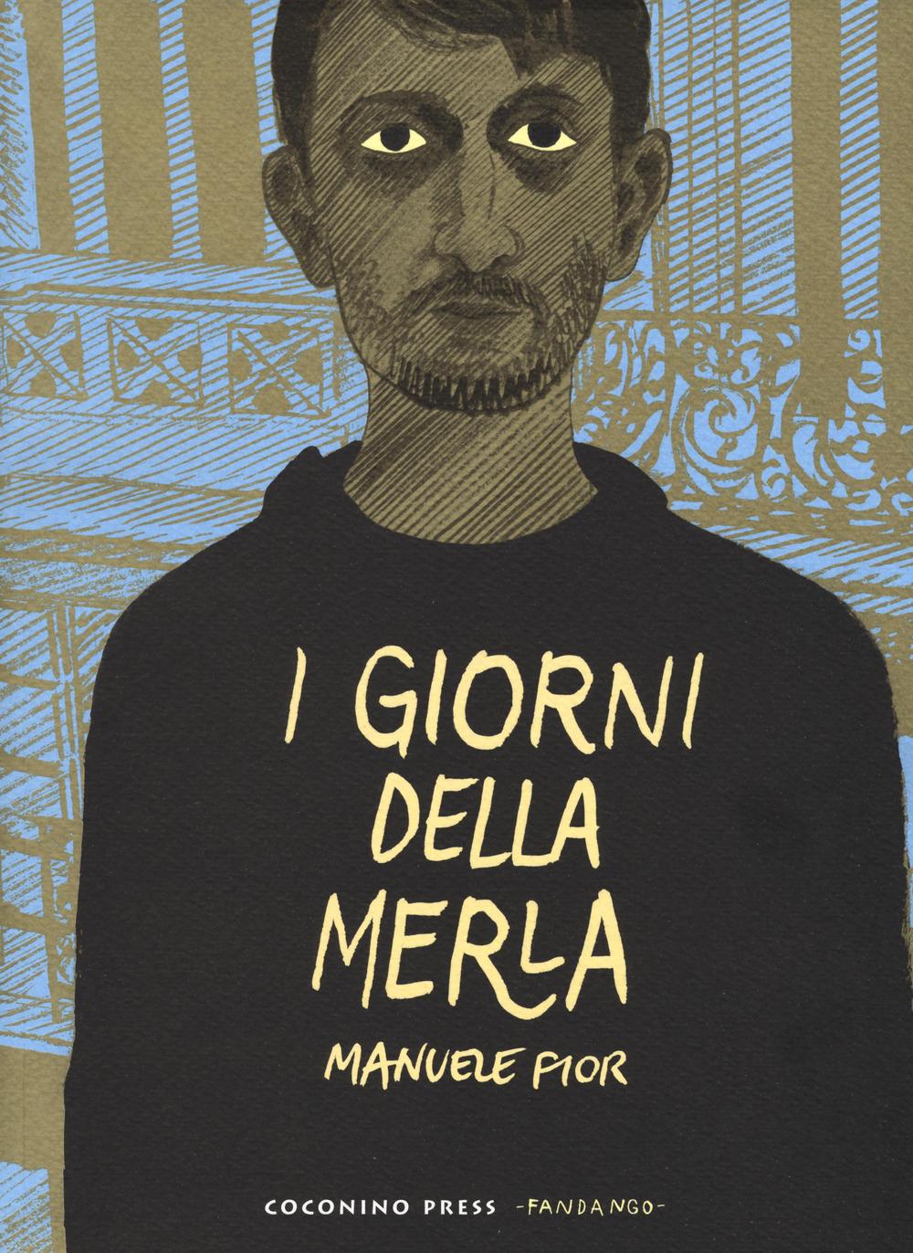 Libro giorni della merla di Manuele Fior - ean 9788876182297 - Coconino Press
