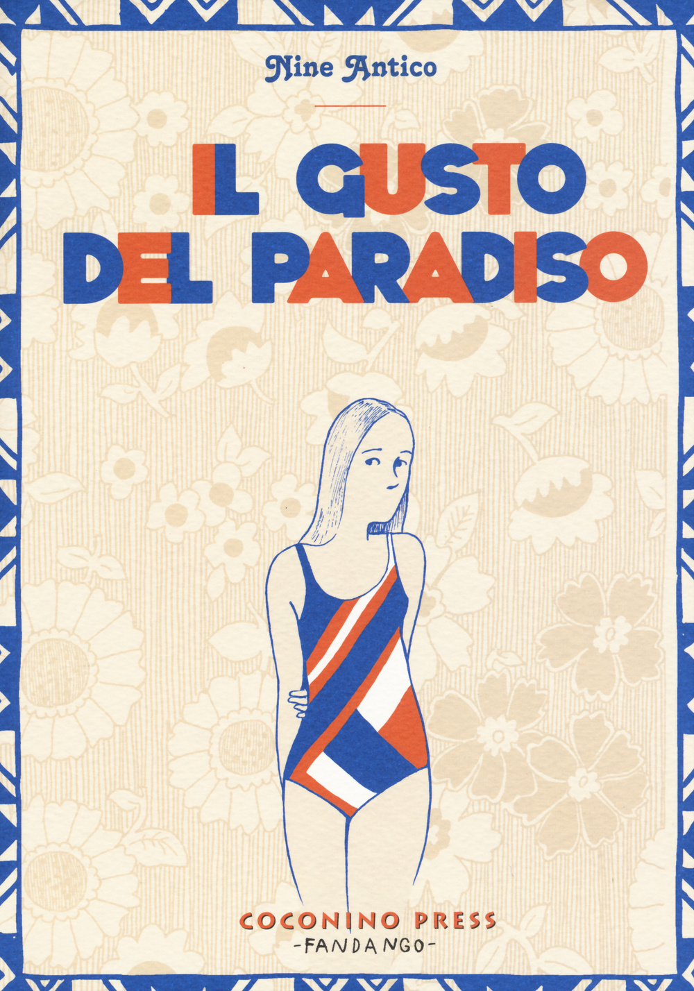 Libro gusto del paradiso di Nine Antico; Nine - ean 9788876182761 - Coconino Press