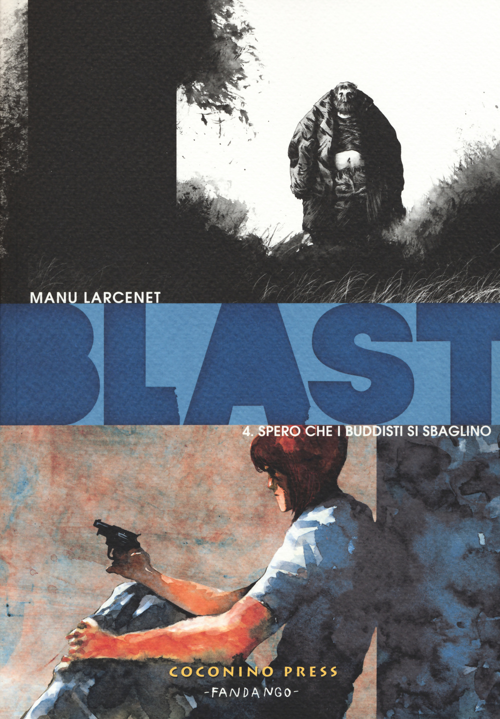 Libro Blast di Manu Larcenet - ean 9788876182907 - Coconino Press
