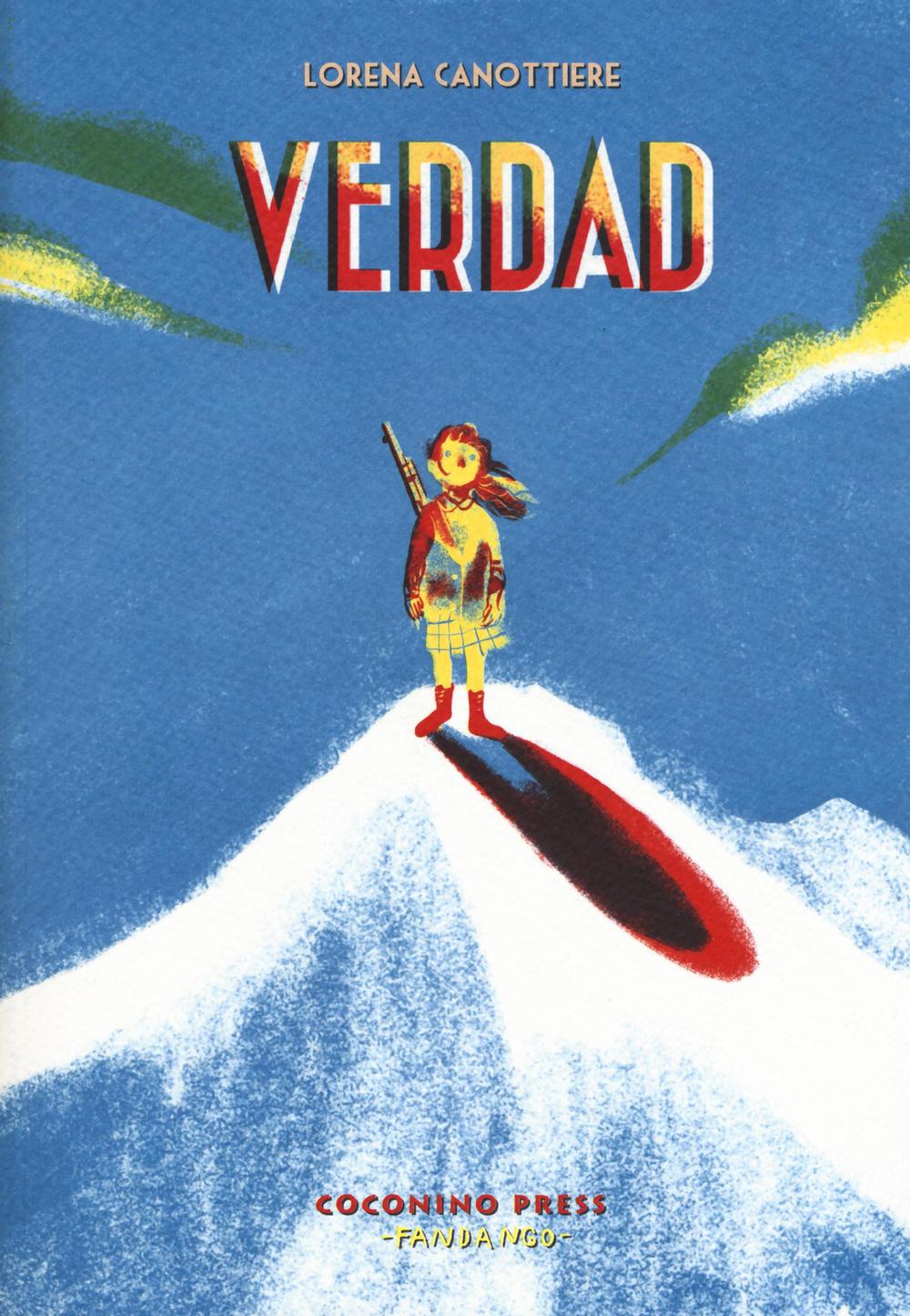 Libro Verdad di Lorena Canottiere - ean 9788876183034 - Coconino Press