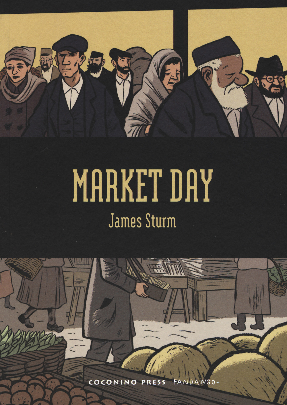 Libro Market day di James Sturm - ean 9788876183416 - Coconino Press