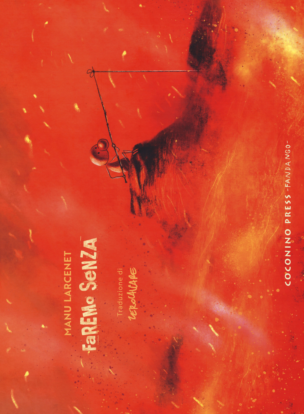 Libro Faremo senza di Manu Larcenet - ean 9788876183720 - Coconino Press