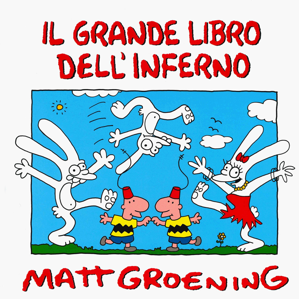 Libro grande libro dell'inferno di Matt Groening - ean 9788876184284 - Coconino Press