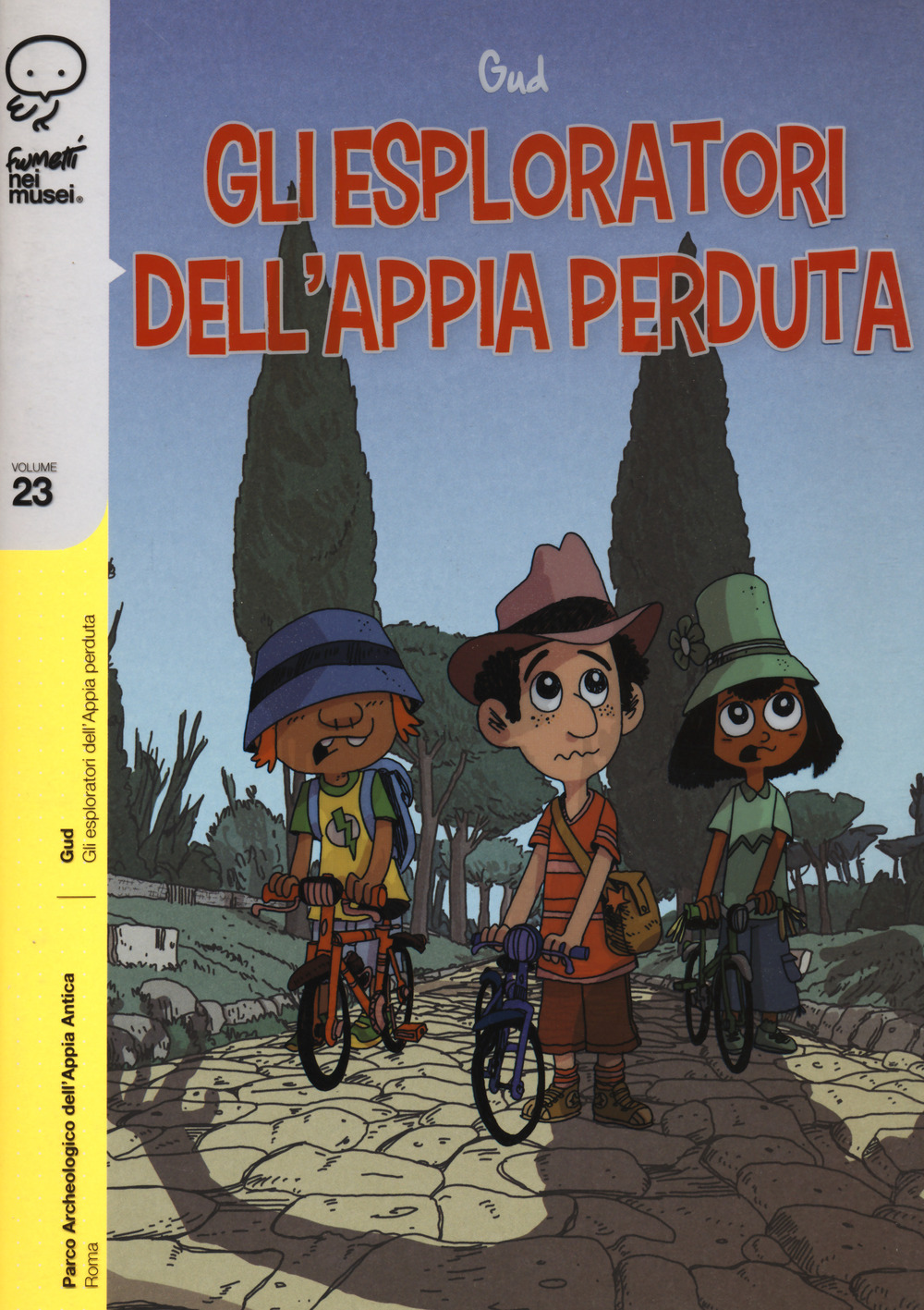 Libro esploratori dell'Appia perduta di Gud - ean 9788876184932 - Coconino Press