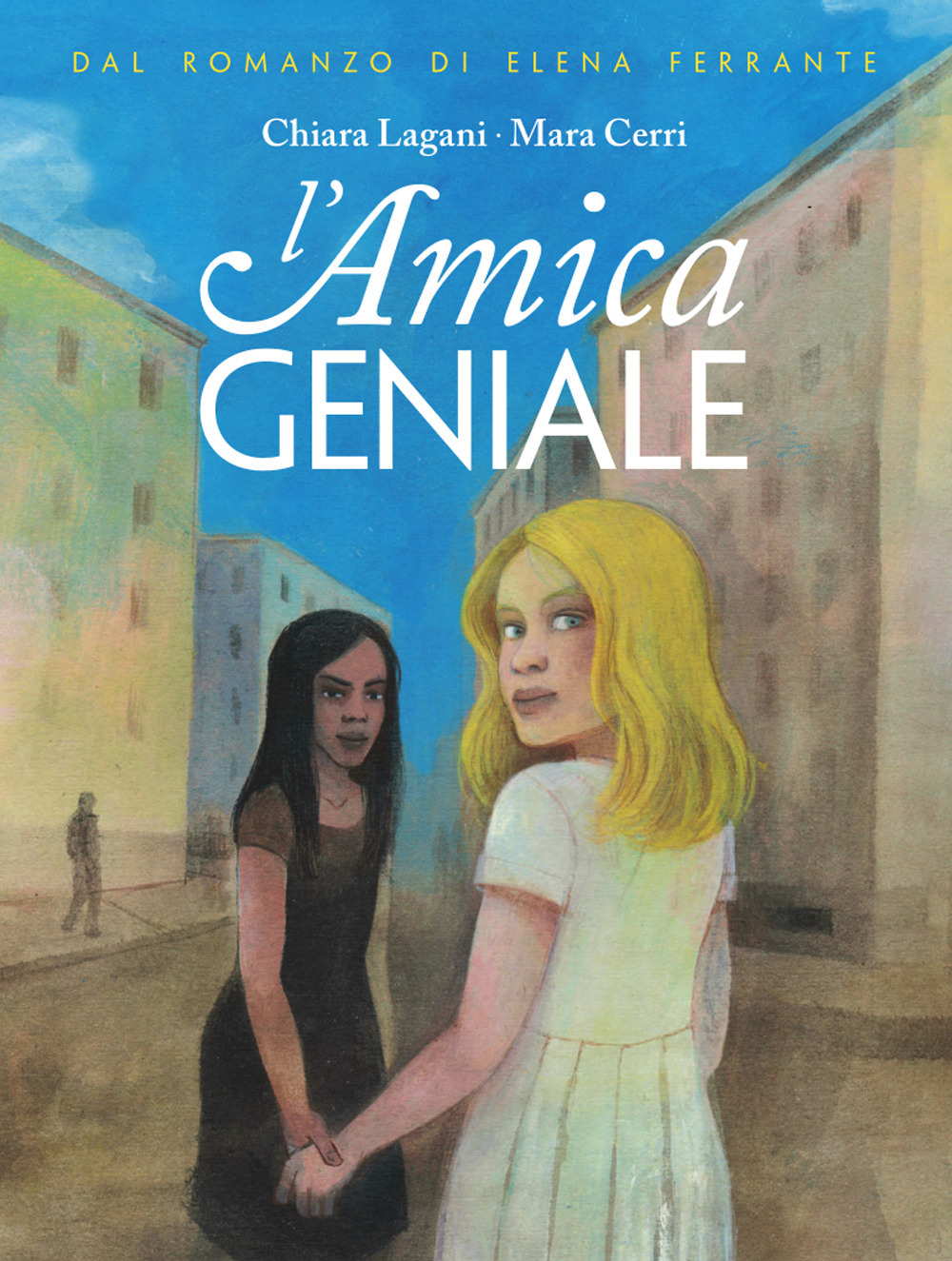 Libro amica geniale di Chiara Lagani - ean 9788876185823 - Coconino Press