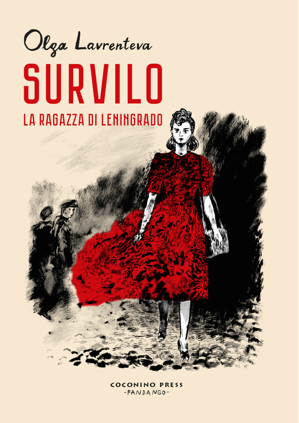 Libro Survilo. La ragazza di Leningrado di Olga Lavrenteva - ean 9788876186080 - Coconino Press