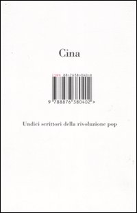 Libro Cina. Undici scrittori della rivoluzione pop di  - ean 9788876380402 - Isbn Edizioni
