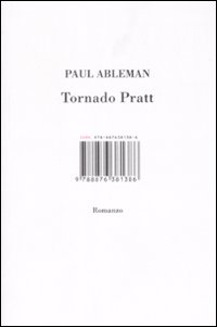 Libro Tornado Pratt di Paul Ableman - ean 9788876381386 - Isbn Edizioni