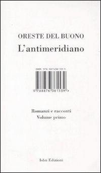 Libro antimeridiano di Oreste Del Buono - ean 9788876381539 - Isbn Edizioni