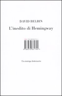 Libro inedito di Hemingway di David Belbin - ean 9788876381744 - Isbn Edizioni