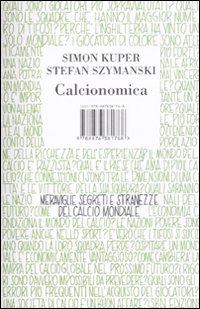 Libro Calcionomica. Meraviglie