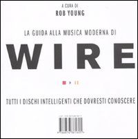 Libro guida alla musica moderna di Wire di  - ean 9788876381805 - I Libri di Isbn/Guidemoizzi