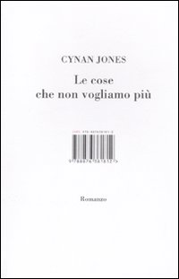 Libro cose che non vogliamo più di Cynan Jones - ean 9788876381812 - Isbn Edizioni