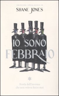 Libro Io sono febbraio di Shane Jones - ean 9788876382130 - I Libri di Isbn/Guidemoizzi