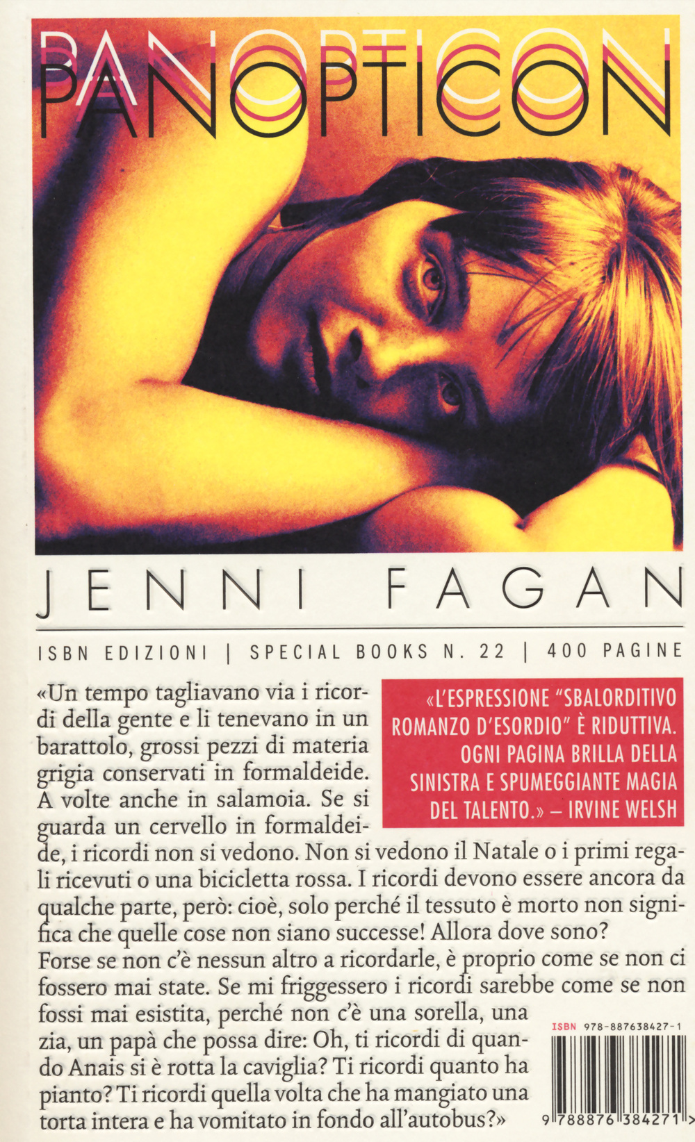 Libro Panopticon di Jenni Fagan - ean 9788876384271 - Isbn Edizioni