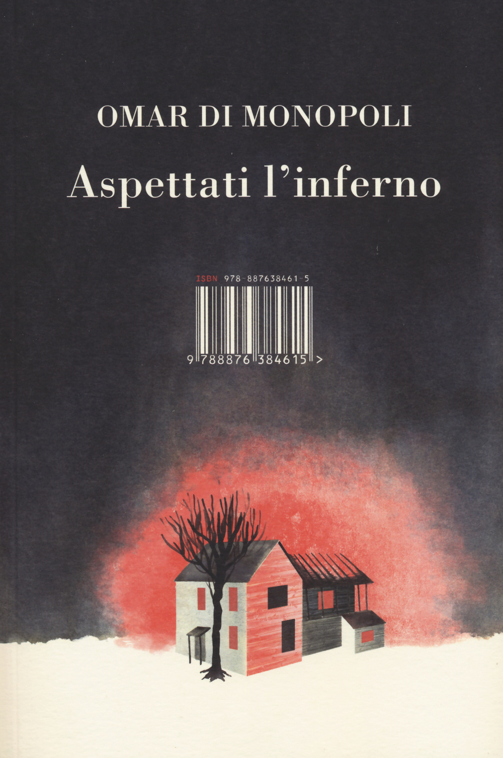 Libro Aspettati l'inferno di Omar Di Monopoli - ean 9788876384615 - I Libri di Isbn/Guidemoizzi