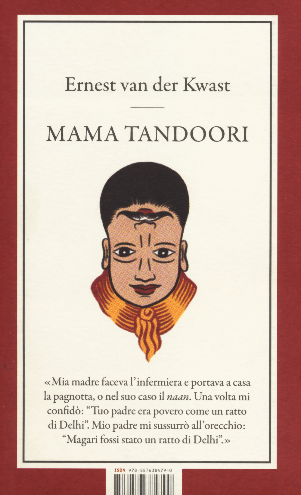 Libro Mama Tandoori di Ernest Van der Kwast - ean 9788876384790 - I Libri di Isbn/Guidemoizzi