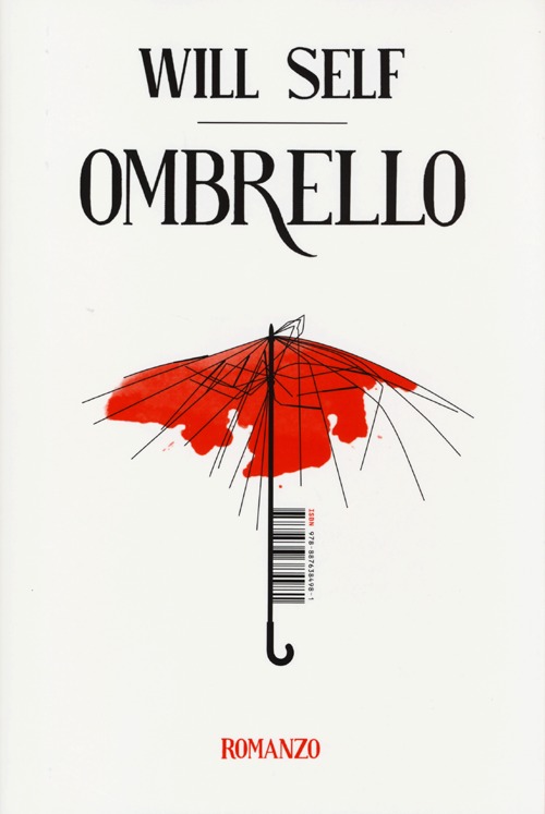 Libro Ombrello di Will Self - ean 9788876384981 - Isbn Edizioni
