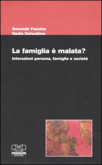 Libro famiglia è malata? Interazioni persona