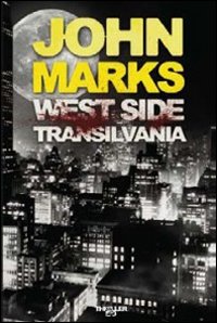 Libro West side Transilvania di John Marks - ean 9788876419225 - E/O