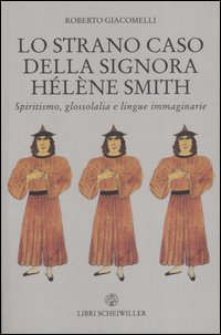 Libro strano caso della signora Hélène Smith. Spiritismo