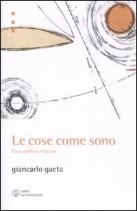 Libro cose come sono. Etica