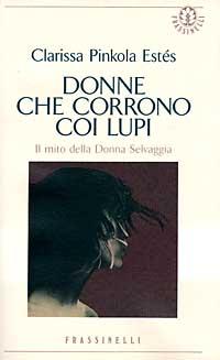 Libro Donne che corrono coi lupi di Clarissa Pinkola Estés - ean 9788876842528 - Sperling & Kupfer