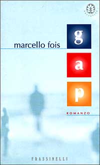 Libro Gap di Marcello Fois - ean 9788876845659 - Sperling & Kupfer