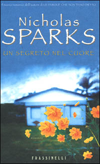 Libro segreto nel cuore di Nicholas Sparks - ean 9788876846663 - Sperling & Kupfer