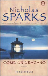Libro Come un uragano di Nicholas Sparks - ean 9788876847172 - Sperling & Kupfer