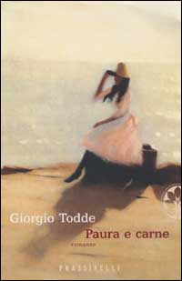 Libro Paura e carne di Giorgio Todde - ean 9788876847288 - Sperling & Kupfer