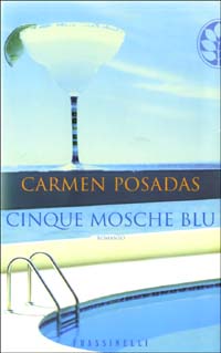 Libro Cinque mosche blu di Carmen Posadas - ean 9788876847363 - Sperling & Kupfer