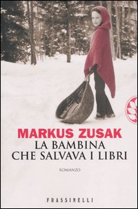Libro bambina che salvava i libri di Markus Zusak - ean 9788876849435 - Sperling & Kupfer