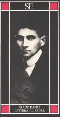 Libro Lettera al padre di Franz Kafka - ean 9788877100665 - SE
