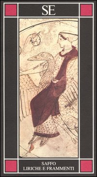 Libro Liriche e frammenti. Testo greco a fronte di Saffo - ean 9788877105172 - SE