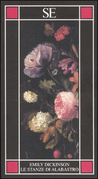 Libro stanze di alabastro. Testo inglese a fronte di Emily Dickinson - ean 9788877105561 - SE