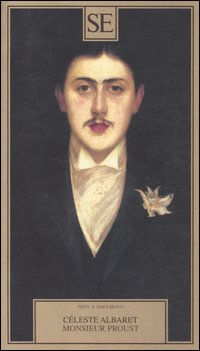 Libro Monsieur Proust di Céleste Albaret - ean 9788877105844 - SE