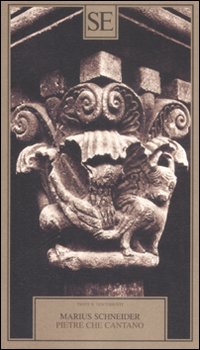Libro Pietre che cantano. Studi sul ritmo di tre chiostri catalani di stile romanico di Marius Schneider - ean 9788877106452 - SE