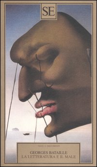 Libro letteratura e il male di Georges Bataille - ean 9788877106537 - SE