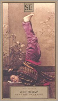 Libro virtù vacillante di Yukio Mishima - ean 9788877106926 - SE