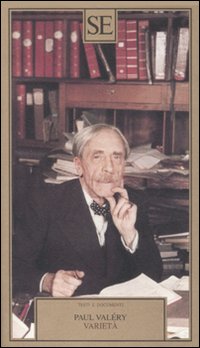 Libro Varietà di Paul Valéry - ean 9788877107206 - SE