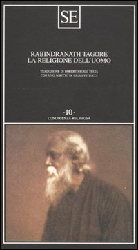 Libro religione dell'uomo di Rabindranath Tagore - ean 9788877107213 - SE