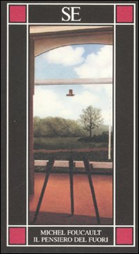 Libro pensiero del fuori di Michel Foucault - ean 9788877107404 - SE