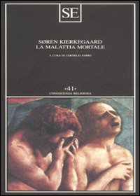 Libro malattia mortale di Søren Kierkegaard - ean 9788877107503 - SE
