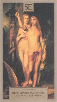 Libro donna senz'ombra di Hugo von Hofmannsthal - ean 9788877107596 - SE