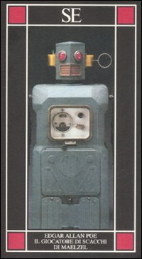 Libro giocatore di scacchi di Maelzel. Testo inglese a fronte di Edgar Allan Poe - ean 9788877107688 - SE