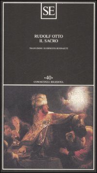 Libro sacro di Rudolf Otto - ean 9788877107695 - SE